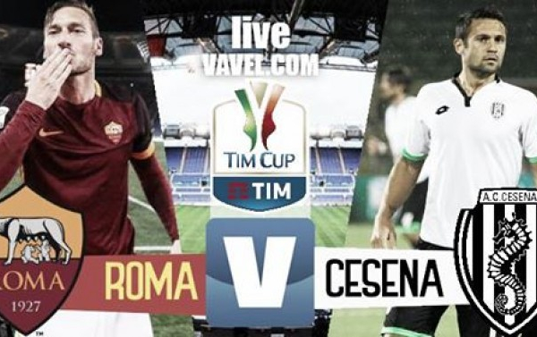Risultato finale Roma - Cesena in Coppa Italia 2016/2017 (2-1): vittoria con il brivido per i giallorossi