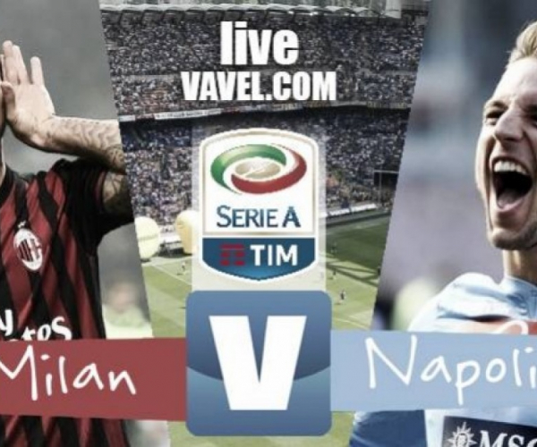 Finale Milan - Napoli in diretta, LIVE Serie A 2017/18 (0-0): Reti bianche a San Siro!