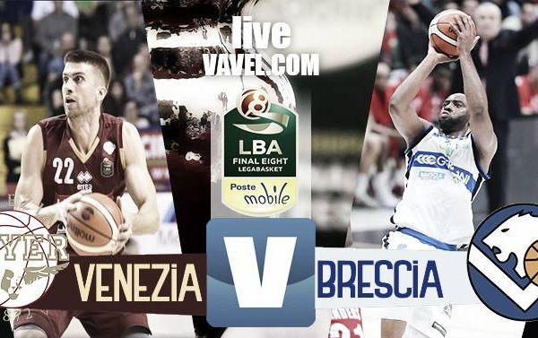 Umana Reyer Venezia - Germani Basket Brescia, Final Eight 2017 Coppa Italia basket (66-67)