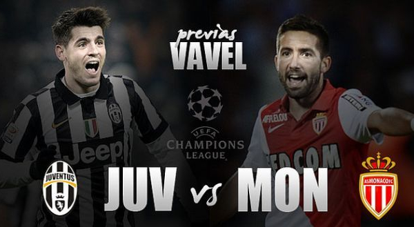 Scocca l'ora di Juventus - Monaco: obiettivo semifinale