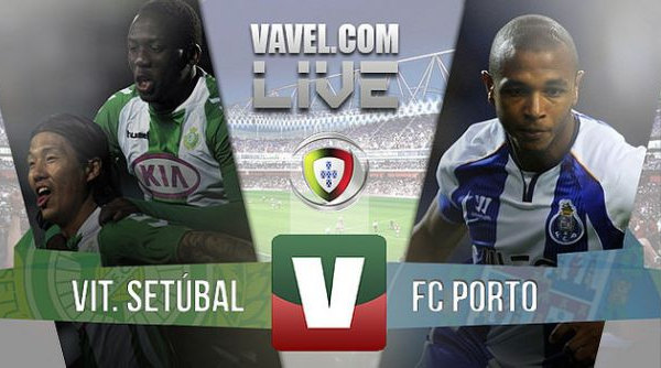 Resultado Vitória Setúbal x Porto na Primeira Liga (0-2)