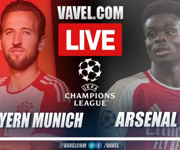 Bayern Munich vs Arsenal LIVE: Stream, Score Updates and How to Watch UEFA Champions League Match