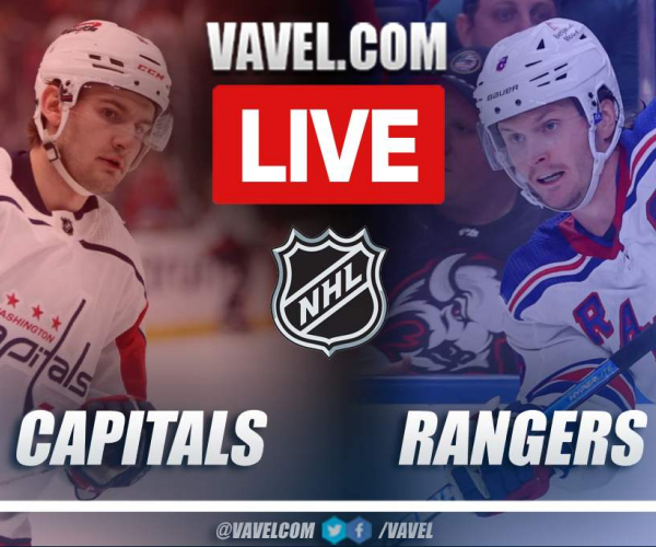 Washington Capitals vs New York Rangers LIVE: Score Updates, Stream Info and How to Watch NHL Playoffs Match