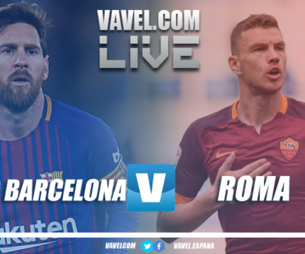 Terminata Barcellona - Roma, LIVE Champions League 2017/18 (4-1): Lupa sfortunata, le semifinali sono un miraggio