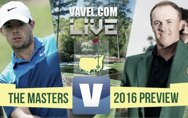 2016 Masters Preview: Spieth, McIlroy and Day favourites at Augusta