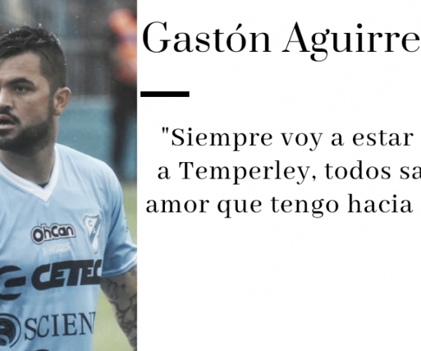 Entrevista. Gastón Aguirre: "Temperley es una vidriera donde los jugadores vienen, se muestran y se van, nos ha pasado siempre"