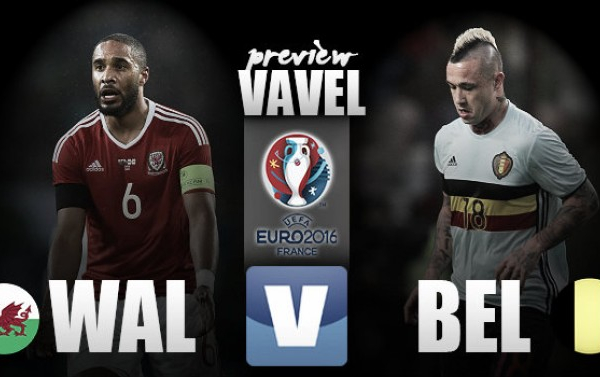 Wales vs Belgium Preview: Can Bale & Ramsey send Wales into first ever semi-final?