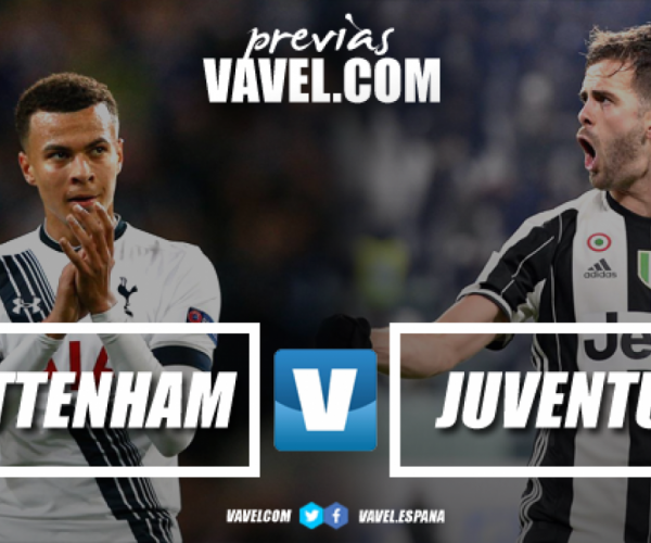 Previa Tottenham vs Juventus: Todo se decide en Wembley