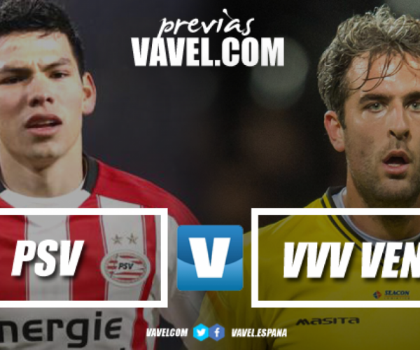 PSV Eindhoven - VVV-Venlo: Hirving Lozano regresa para recuperar el tiempo perdido