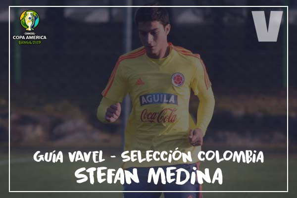 Guía VAVEL, cafeteros en la Copa América 2019: Stefan Medina