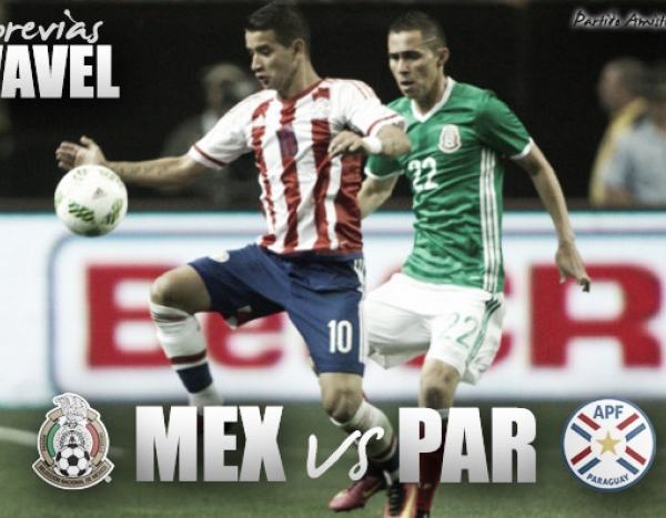 México vs Paraguay: la previa, horario y alineaciones
