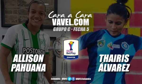 Cara a
cara: Allison Pahuana vs Thairis Álvarez