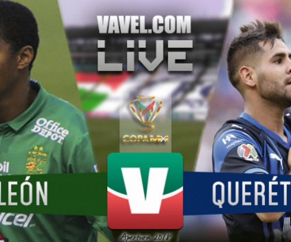 Resultado y goles del León 2-1 Querétaro en Copa MX 2018