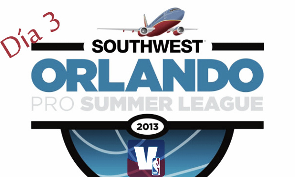 Orlando Summer League: Día 3