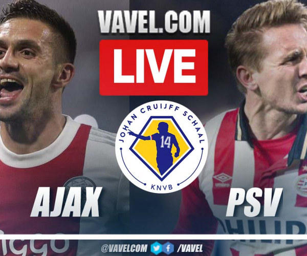 Summary and highlights of Ajax 3-5 PSV in Dutch Super Cup Final
