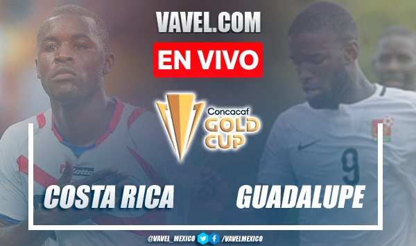 Resumen y goles: Costa Rica 3-1 Guadalupe en Fase de Grupos de la Copa Oro 2021