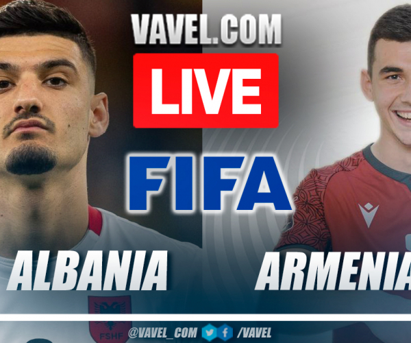 Summary and highlights of Albania 2-0 Armenia in Friendly Match
