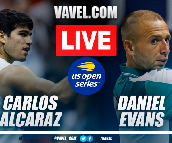 Highlights and points of Alcaraz 3-1 Evans in US Open
