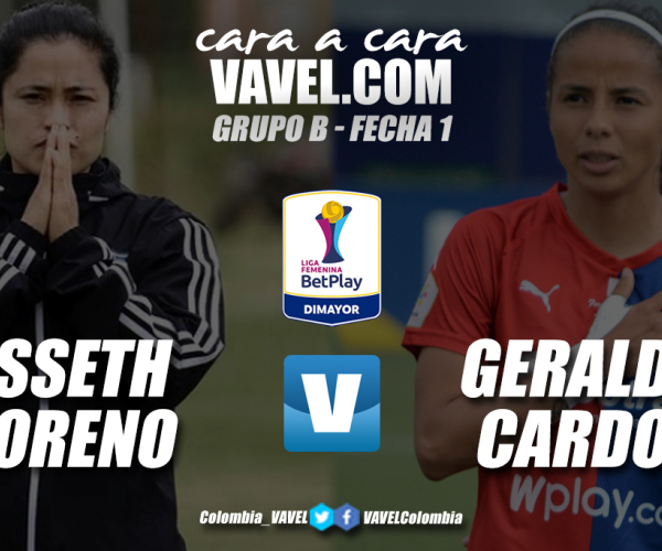Cara a cara: Lisseth Moreno vs Geraldine Cardona