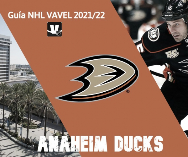 Guía VAVEL Anaheim Ducks 2021/22: el turno de una nueva generación