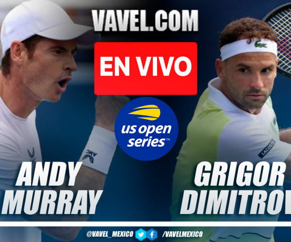 Resumen y puntos del Murray 0-3 Dimitrov en US Open
