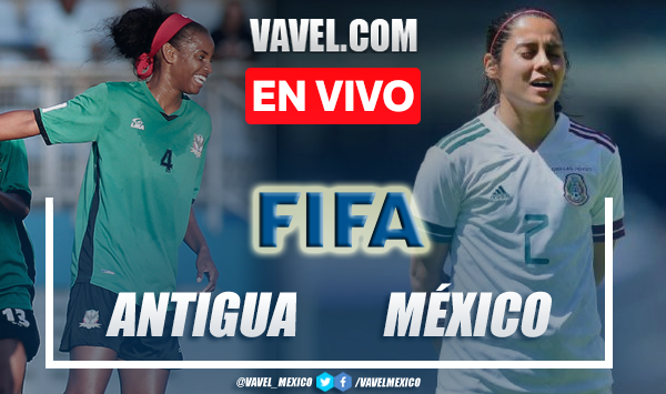 Goles y resumen del México 8-0 Antigua y Barbuda en Premundial Femenino CONCACAF 2022