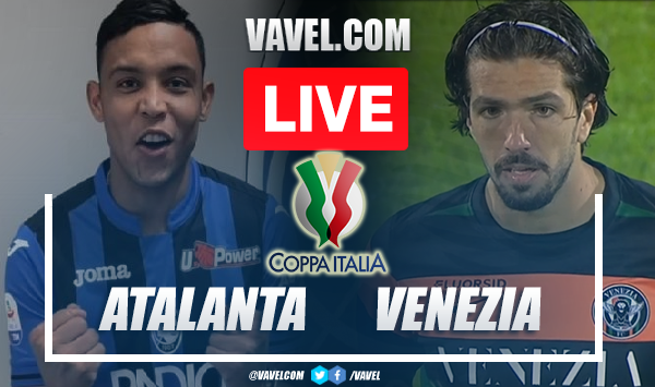 Goals and Highlights: Atalanta 2-0 Venezia in Coppa Italia