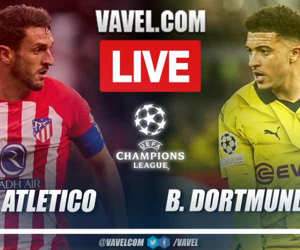 Highlights and goals: Atletico Madrid 2-1 Dortmund in UEFA Champions League 2023-24