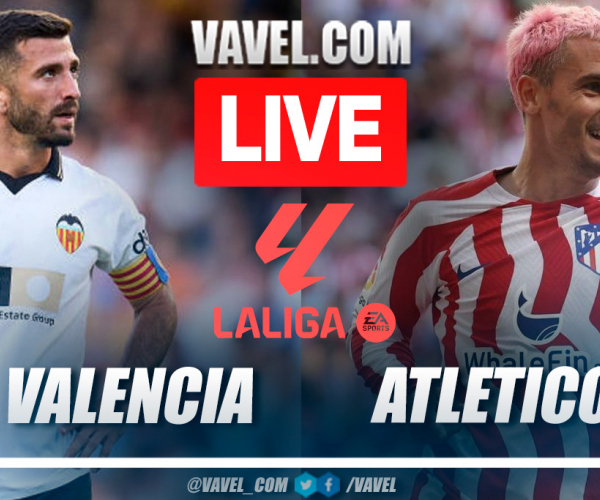 Higlights and goals of Valencia 3-0 Atletico de Madrid in LaLiga
