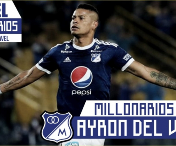 Millonarios 2018-I: Ayron del Valle