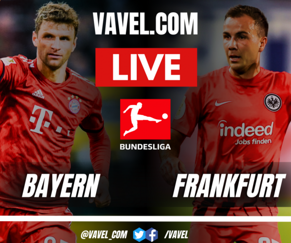 Bayern Munich vs Eintracht Frankfurt LIVE: Score Updates (0-0)