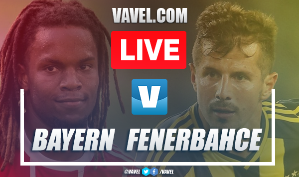 Bayern Munich vs Fenerbahce: LIVE Stream and Score Updates (6-1)