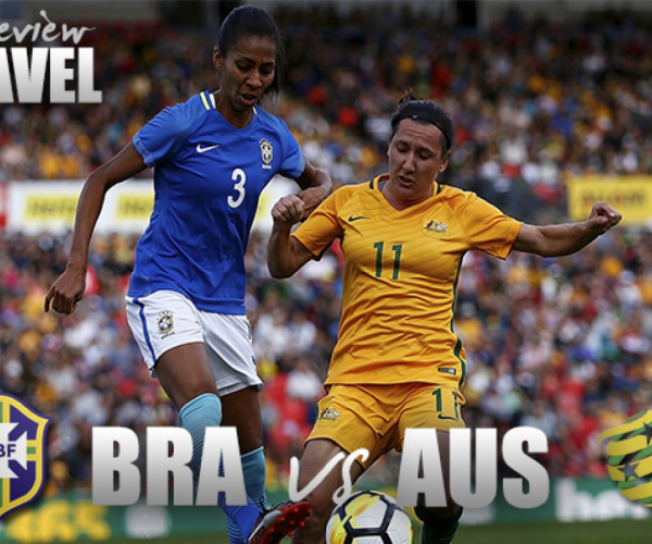 Brazil WNT vs. Australia WNT: Two World Cup qualified teams face off to begin the 2018 Tournament of Nations