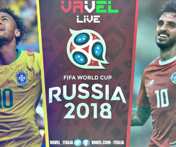 Terminata Brasile - Costa Rica, LIVE Mondiali Russia 2018 (2-0): La chiude Neymar. Costa Rica fuori dal mondiale!