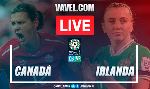 Gols e melhores momentos Canadá 2x1 Irlanda pela Copa do Mundo feminina 2023