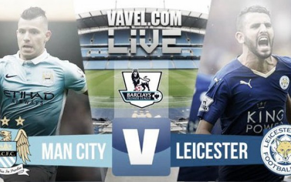 Manchester City Vs Leicester in Premier League 2015/2016 (1-3): Trionfo Leicester grazie a Huth e Mahrez