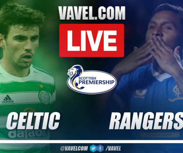 Highlights and goals: Celtic 3-0 Rangers in Scottish Premiership 2021-22