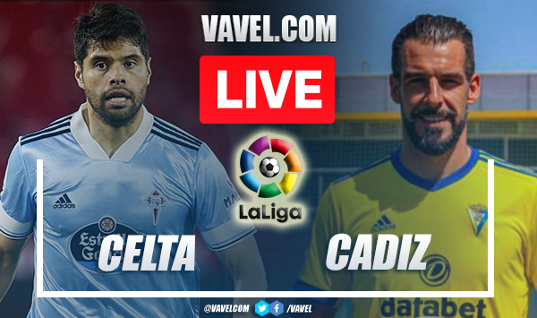 Goals and Highlights: Celta 1-2 Cadiz in LaLiga