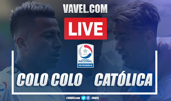 Resumen y goles Colo Colo 0-2 Universidad Católica en Torneo Nacional 2020