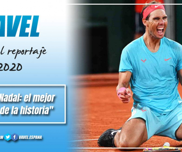 Rafael Nadal: el mejor tenista de la historia