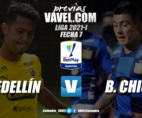 Previa Independiente Medellín vs. Boyacá Chicó: un
partido para sumar y seguir dentro los ocho