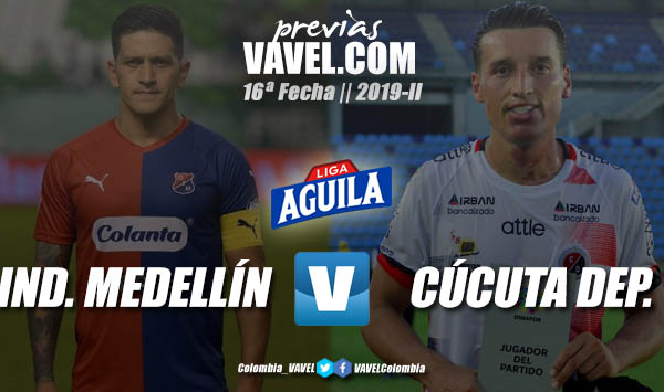 Previa Independiente Medellín vs. Cúcuta Deportivo: duelo por seguir soñando con los cuadrangulares