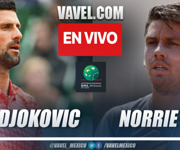 Resumen y puntos del Djokovic 2-0 Norrie en Masters 1000 de Roma