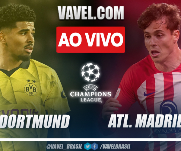 Gols e Melhores Momentos de Borussia Dortmund x Atlético de Madrid na Liga dos Campeões (4-2)