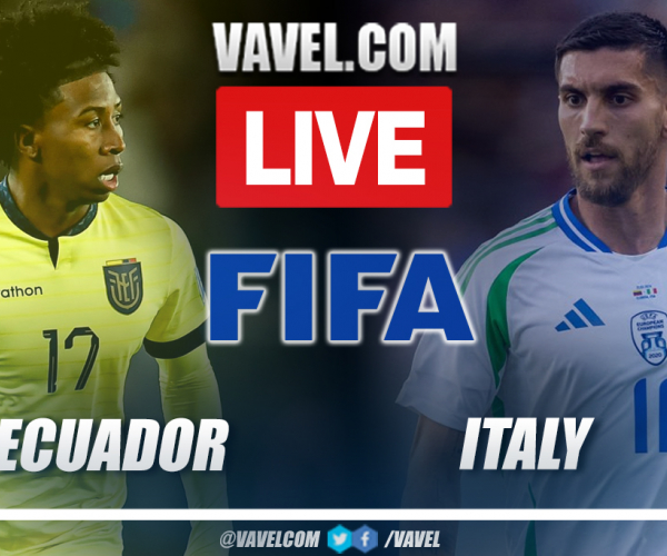 Summary: Ecuador 0-2 Italy in Friendly Match