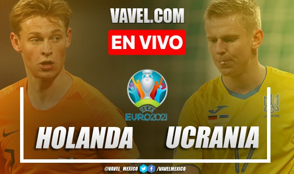 Goles y resumen del Holanda 3-2 Ucrania en Euro 2020