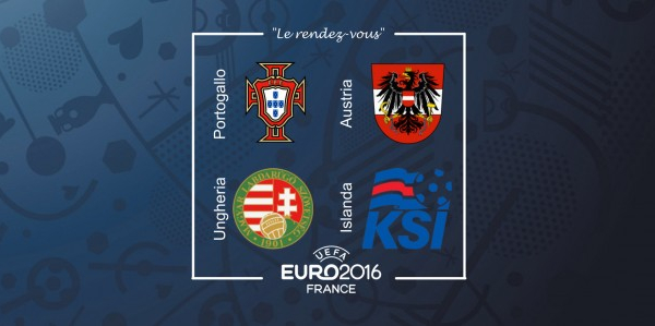 Euro 2016 - Gruppo F: l'avvicinamento di Austria, Portogallo, Ungheria e Islanda