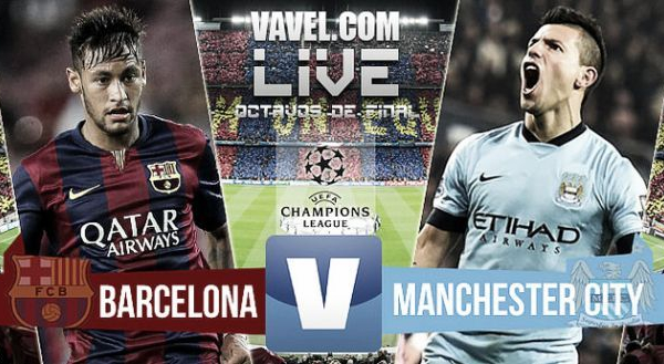 Live Champions League 2015 : le match FC Barcelone - Manchester City en direct
