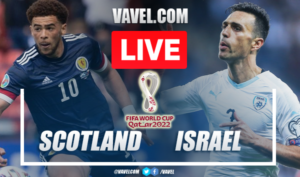 Goals and Highlights: Scotland 3-2 Israel in 2022 World Cup Qualifiers