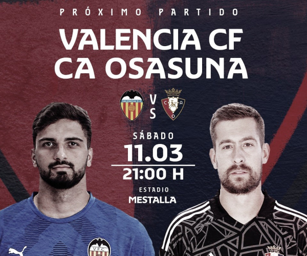 Previa Valencia vs Osasuna: romper la mala racha es el objetivo
